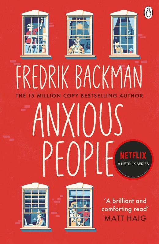 Anxious People A Novel