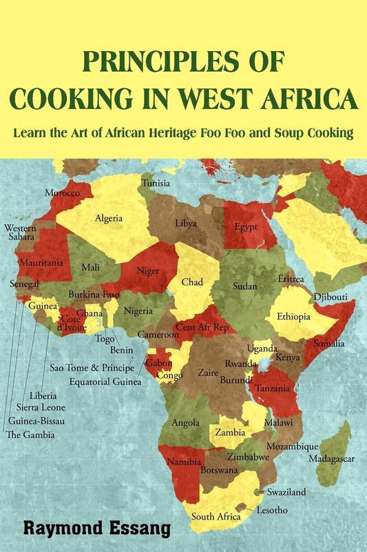 PRINCIPLES OF COOKING IN WEST AFRICA