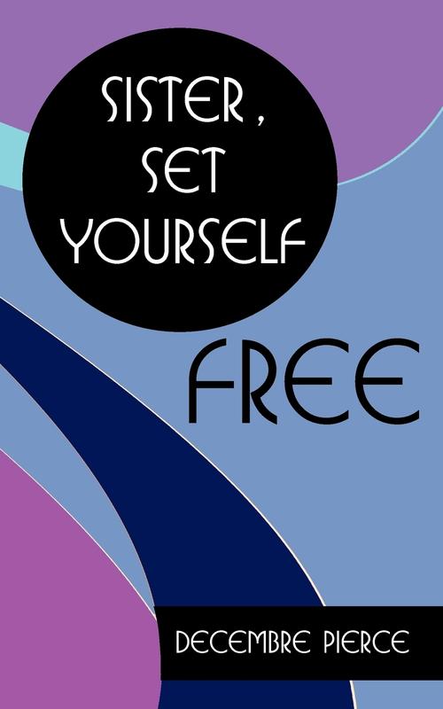Sister Set Yourself FREE!