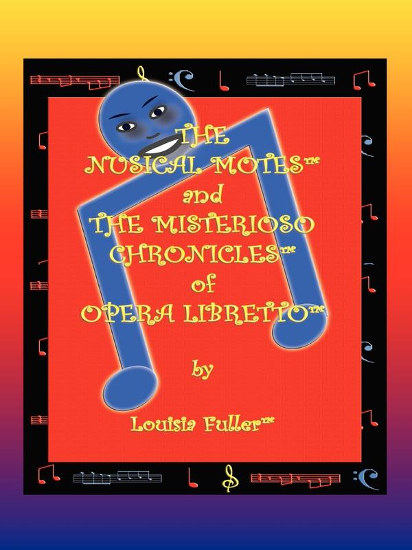 The Nusical Motes and the Misterioso Chronicles of Opera Libretto