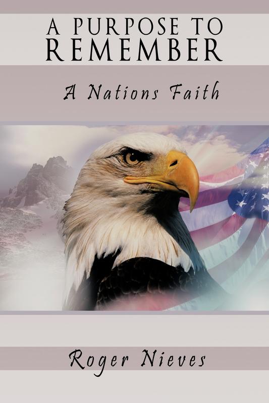 A Purpose to Remember: A Nations Faith