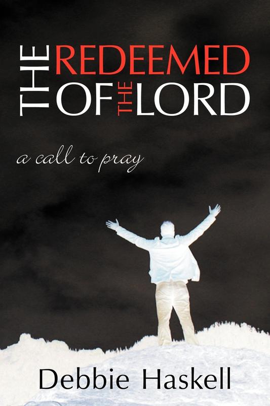 The Redeemed of the Lord: A Call to Pray