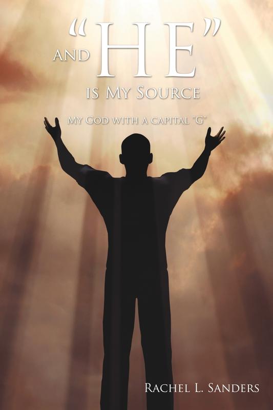 And "HE" is My Source: My God with a Capital "G"