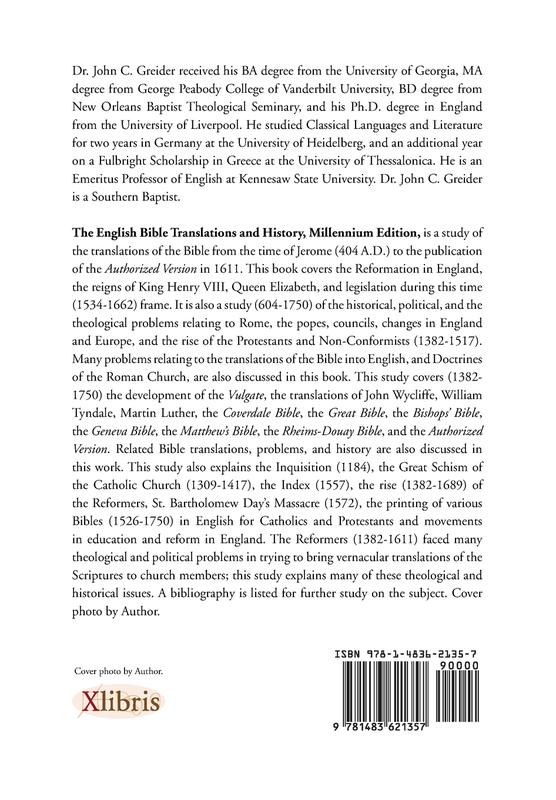 The English Bible Translations and History: Millennium Edition