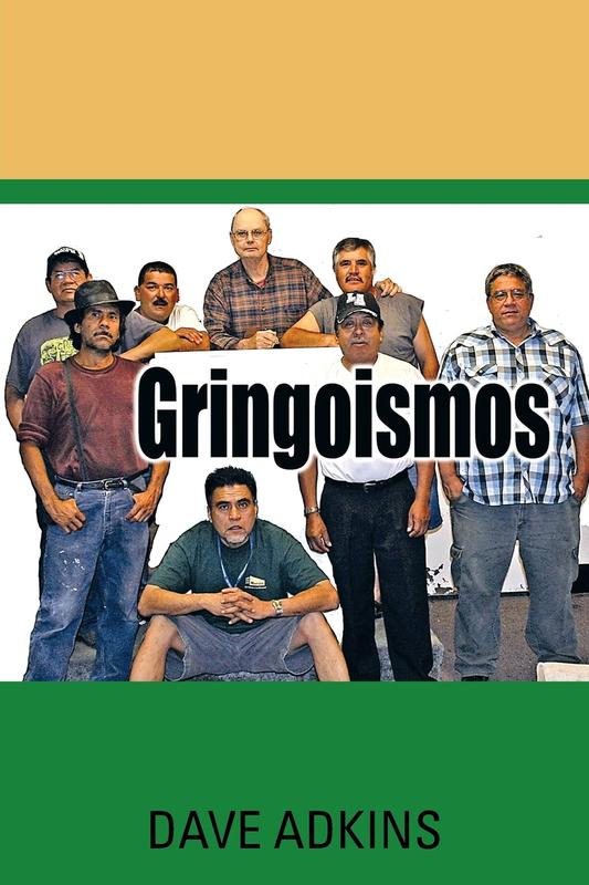 Gringoismos: Bilingual Essays in English and Spanish
