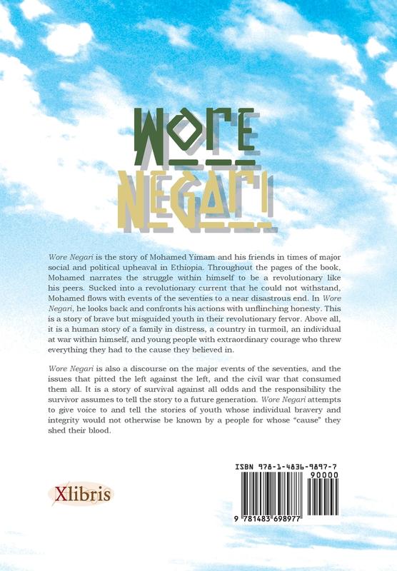 Wore Negari: A Memoir of an Ethiopian Youth in the Turbulent '70s