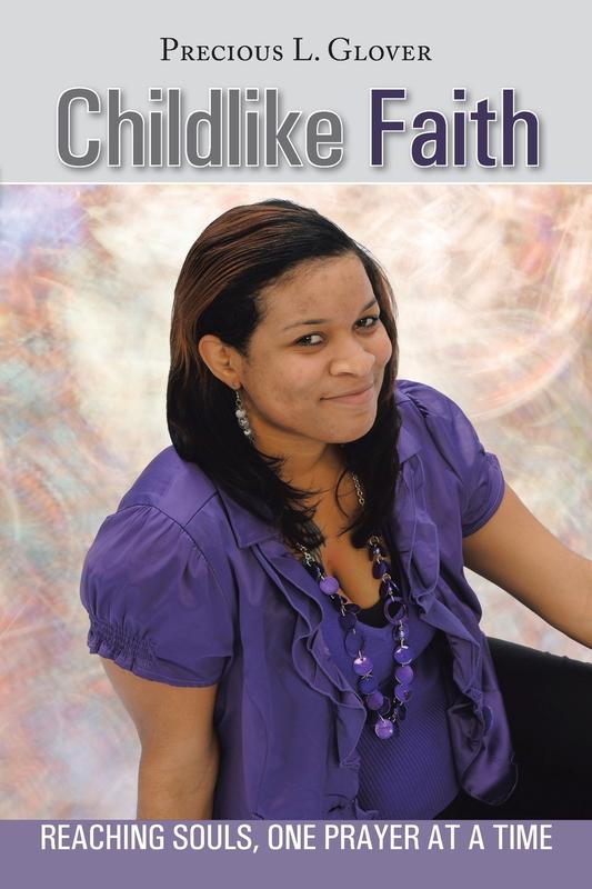Childlike Faith: Reaching Souls One Prayer at a Time