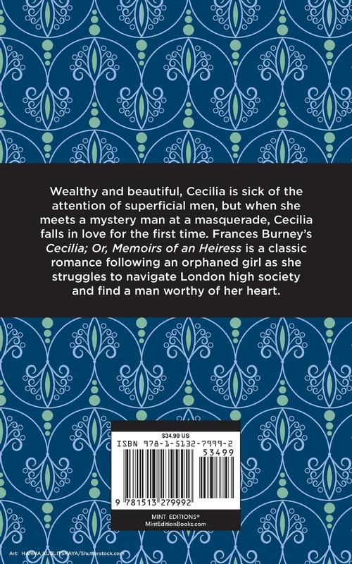 Cecilia; Or Memoirs of an Heiress (Mint Editions)