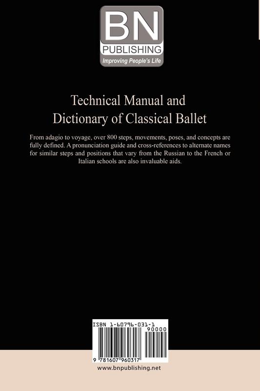 Technical Manual and Dictionary of Classical Ballet