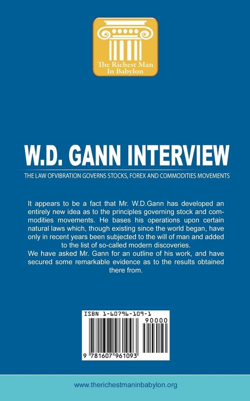 W.D. Gann Interview by Richard D. Wyckoff