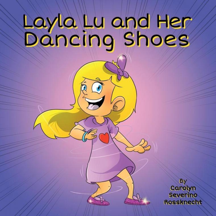 Layla Lu and Her Dancing Shoes: 2 (Care-Kids)