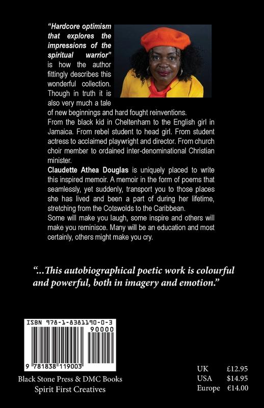 Black Blessed and British (Black Blessed and British: A Poetic Memoir of Poetry Performance and Praise)