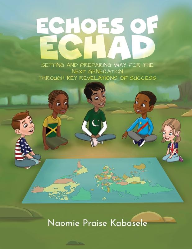 Echoes of Echad: Setting And Preparing Way For The Next Generation Through Key Revelations Of Success