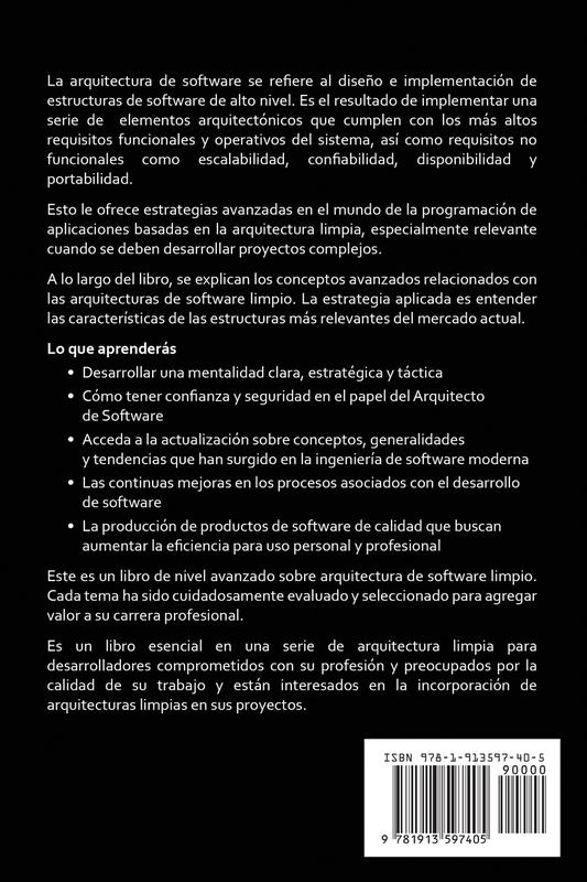 Arquitectura limpia: Métodos y estrategias avanzadas para el software y la programación utilizando teorías de arquitectura limpia