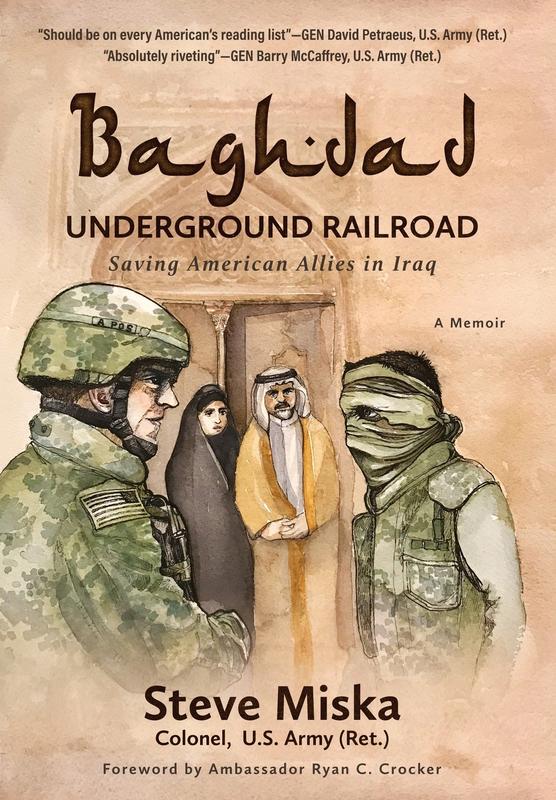 Baghdad Underground Railroad: Saving American Allies in Iraq