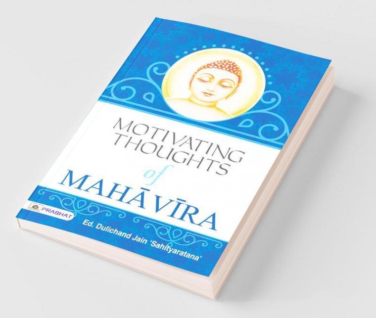 Motivating Thoughts of Mahavira