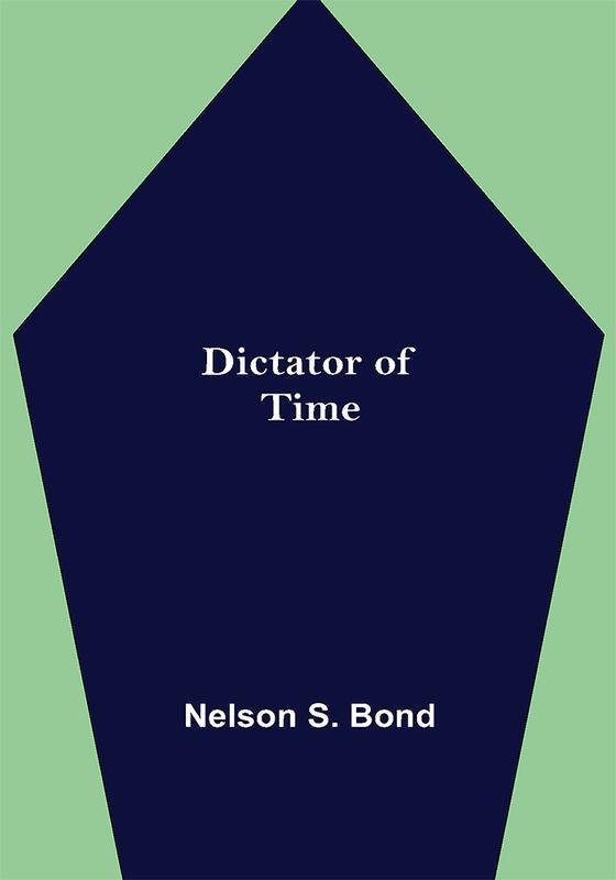 Dictator of Time