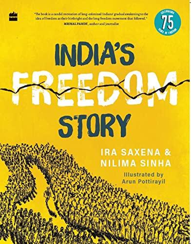 India'S Freedom Story