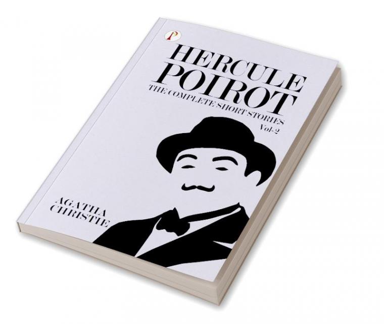 The Complete Short Stories with Hercule Poirot - Vol 2