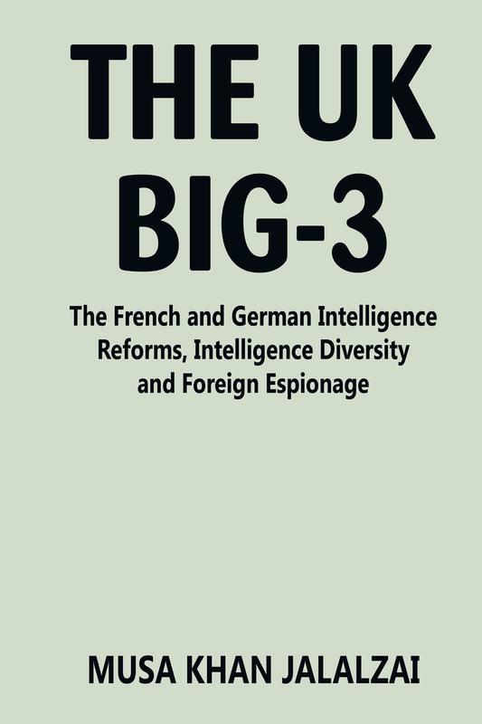 The UK Big-3: The French and German Intelligence Reforms Intelligence Diversity and Foreign Espionage