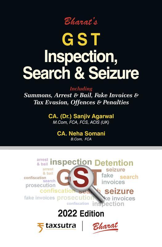 G S T Inspection Search & Seizure