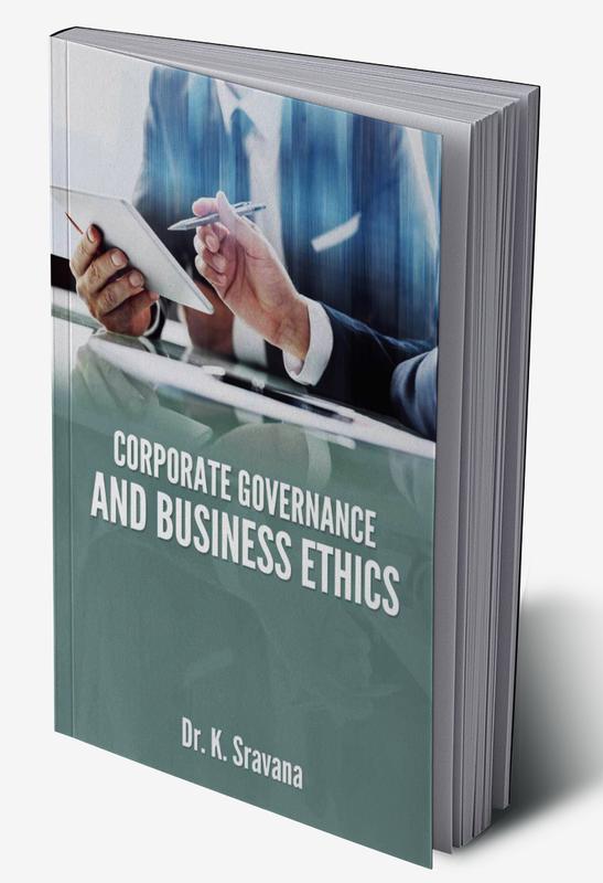 CORPORATE GOVERNANCE AND BUSINESS ETHICS