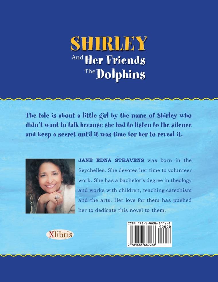 Shirley and Her Friends the Dolphins: Listen to the Silence
