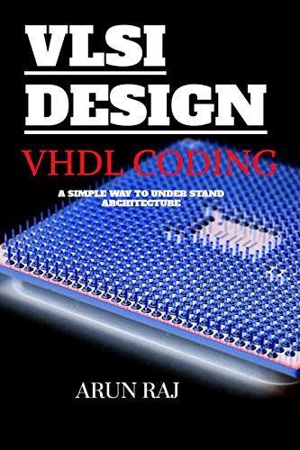 Bookscape Coding In Vhdl And Short History Of Vlsi Design Simple Bookscape Coding In Vhdl And Short History Of Vlsi Design Simple