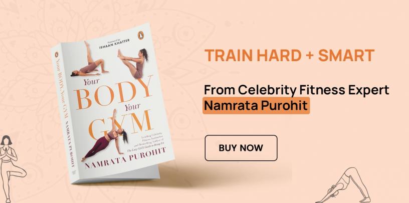 Your Body Your Gym, Namrata Purohit