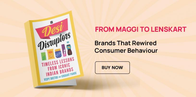 maggi, lenskart, consumer behaviour, desi disruptors