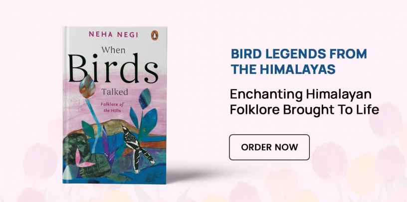 Bird Legends From The Himalayas