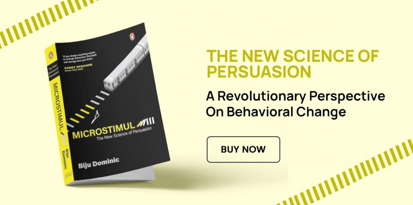 MicroStimuli: The New Science Of Persuasion, Biju Dominic